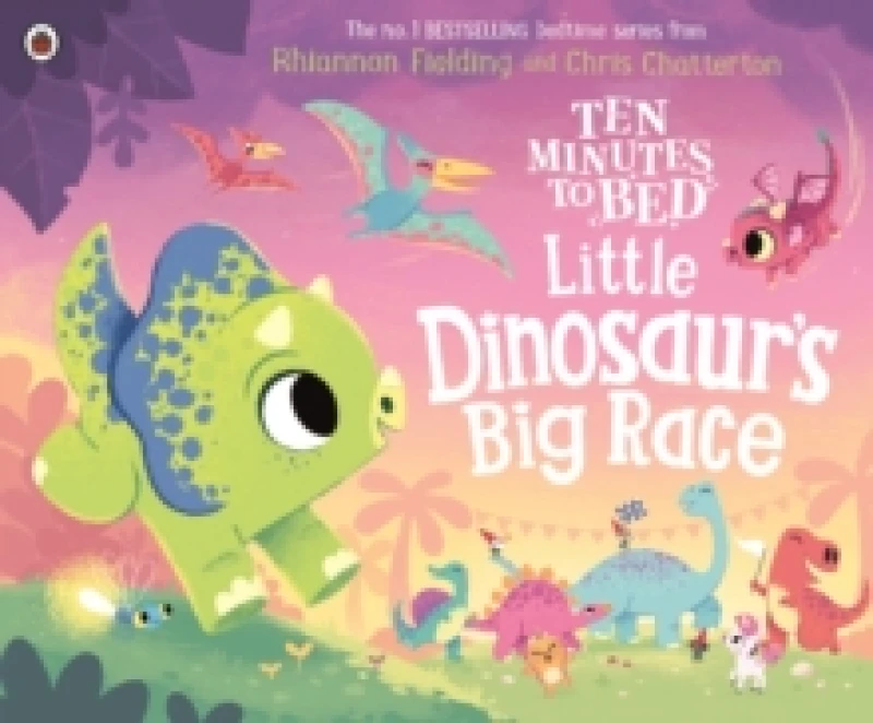 Image of Ten Minutes to Bed: Little Dinosaur's Big Race Paperback / softback