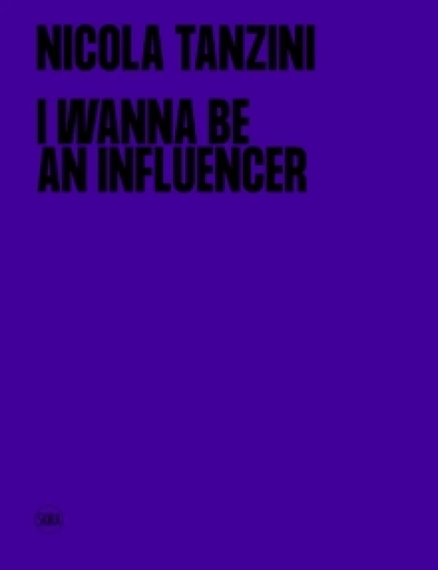 Image of I Wanna Be An Influencer (Bilingual edition) Hardback