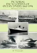Image of pictorial encyclopedia of ocean liners 1860 1994 417 photographs