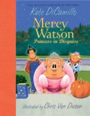 Image of mercy watson princess in disguise