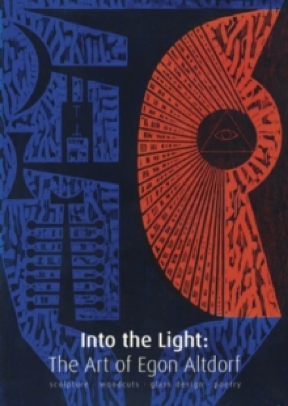 Image of Egon Altdorf: Into the Light Hardback