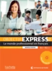 Image of Objectif Express - Nouvelle edition : Livre de l'eleve 2 + DVD-Rom (B1/B2.1