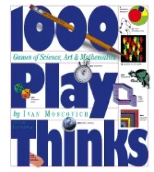 Image of 1 000 playthinks puzzles paradoxes illusions and games moscovich ivan and s