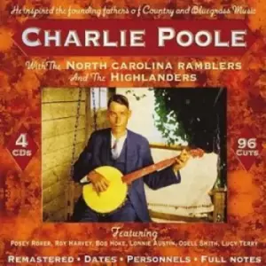 Image of Charlie Poole and The North Carolina Ramblers - With the North Carolina Ramblers and the Highlanders CD Album - Used