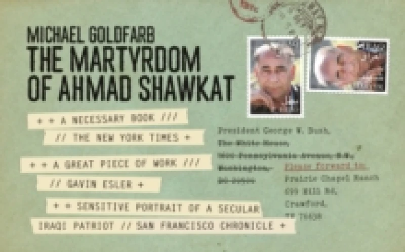 Image of The Martyrdom of Ahmad Shawkat Paperback / softback