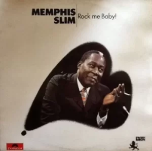 Image of Rock Me Baby by Memphis Slim CD Album