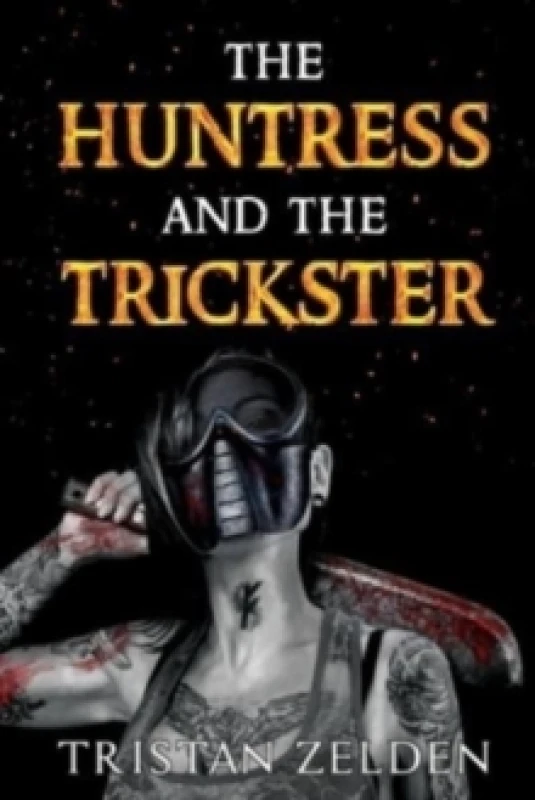 Image of The Huntress and the Trickster Paperback / softback