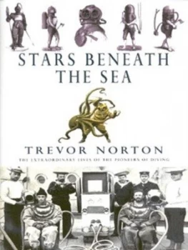Image of Stars beneath the Sea by Trevor Norton Hardback