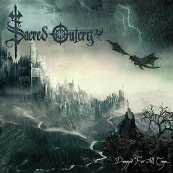 Image of Sacred Outcry - Damned for All Time CD