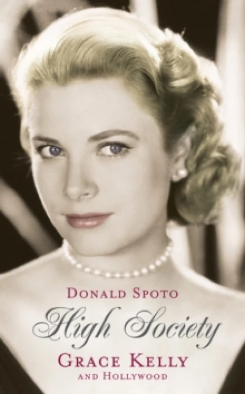 Image of High Society : Grace Kelly and Hollywood Paperback / softback