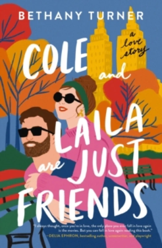 Image of Cole and Laila Are Just Friends. Paperback. By Bethany Turner Books