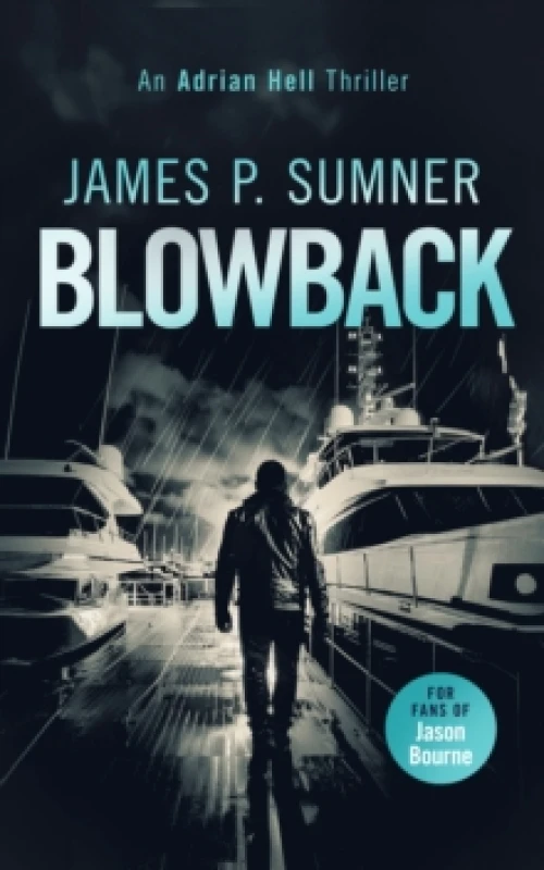 Image of Blowback. Paperback. By James P Sumner Books