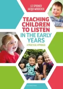 Image of Teaching Children to Listen in the Early Years : A practical approach