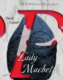 Image of Oxford Playscripts: Lady Macbeth