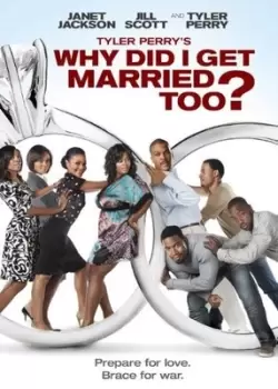 Image of Tyler Perry's Why Did I Get Married Too - DVD - Used