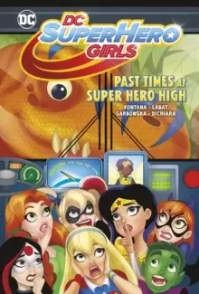 Image of Past Times at Super Hero High