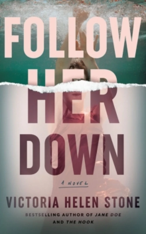 Image of Follow Her Down : A Novel Paperback / softback