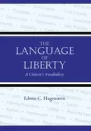 Image of language of liberty a citizens vocabulary
