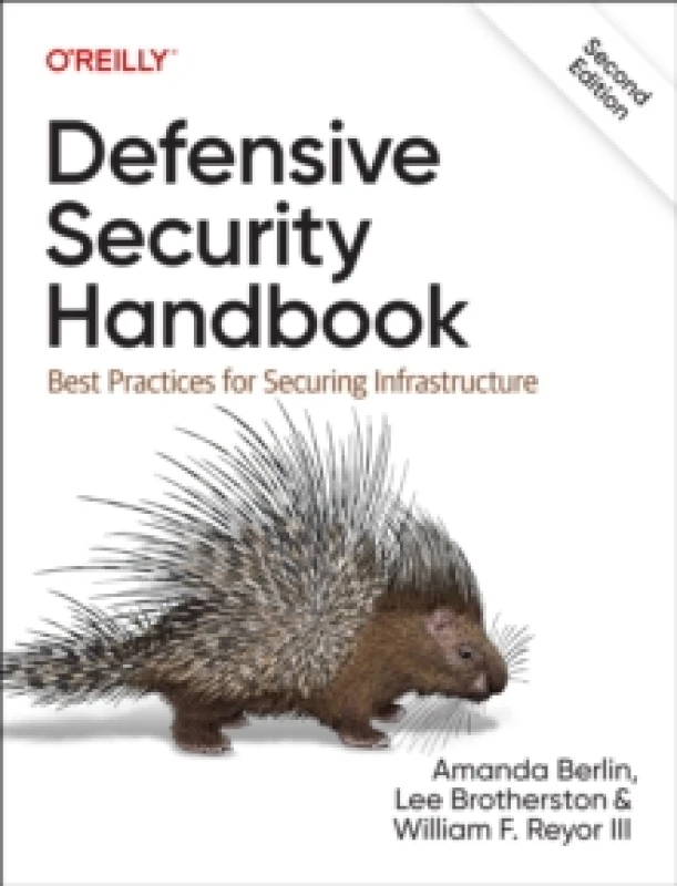 Image of Defensive Security Handbook. Paperback. By Amanda Berlin, Lee Brotherston, William F Reyor, Lee Brotherston Books