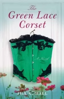 Image of The Green Lace Corset : A Novel