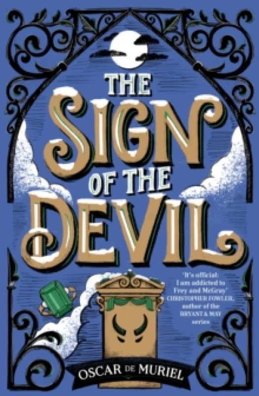 Image of The Sign of the Devil : The Final Frey & McGray Mystery All Will Be Revealed Paperback / softback