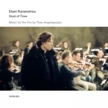 Image of Eleni Karaindrou: Dust of Time