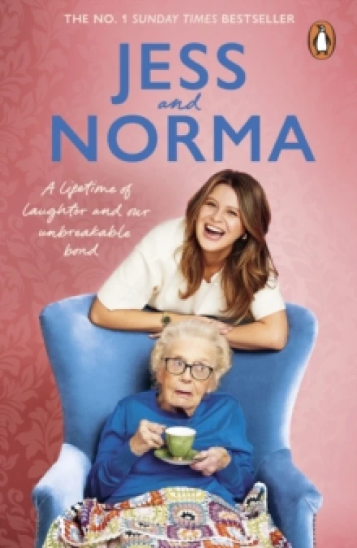 Image of Jess and Norma : A lifetime of laughter and our unbreakable bond Paperback / softback