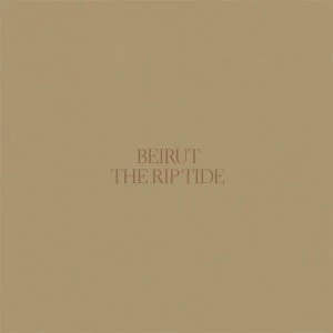 Image of Beirut - The Rip Tide Vinyl