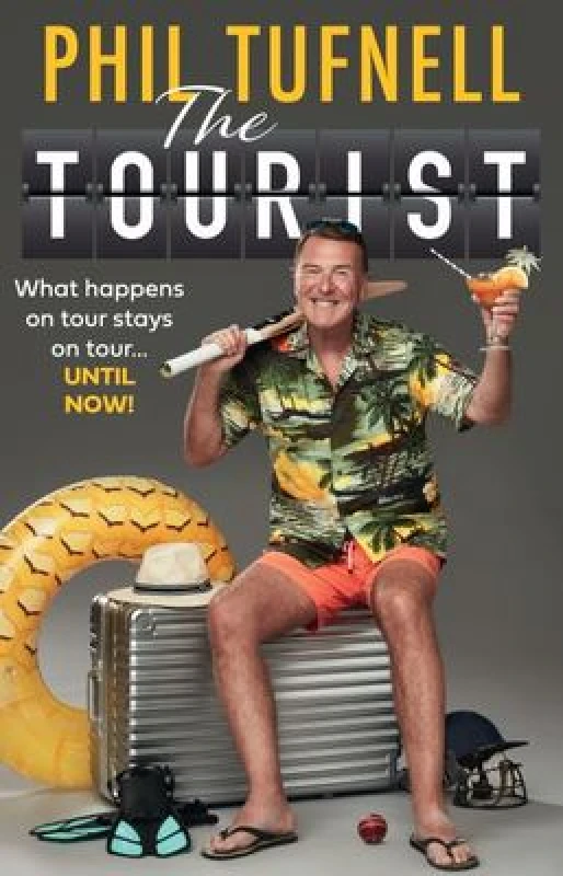 Image of The Tourist. Hardback. By Phil Tufnell Books