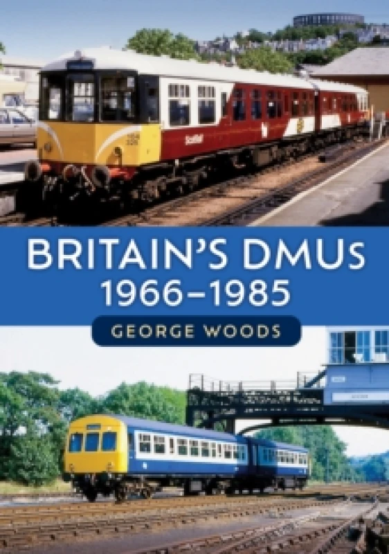 Image of Britain's DMUs: 1966-1985 Paperback / softback