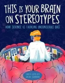 Image of This Is Your Brain On Stereotypes : How Science is Tackling Unconscious Bias