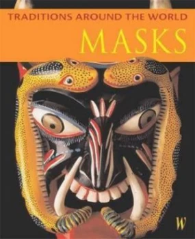 Image of Masks by Amanda Earl and Danielle Sensier Paperback