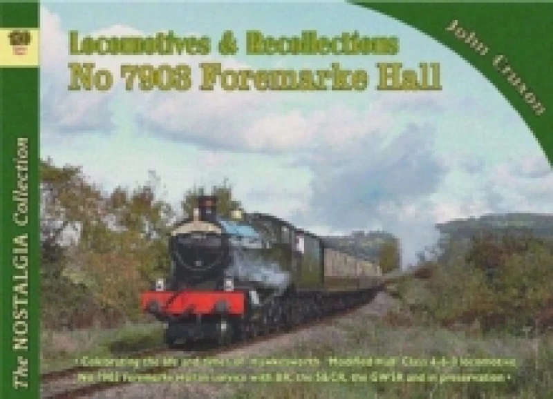 Image of Locomotive Recollections No 7903 Foremarke Hall Paperback / softback