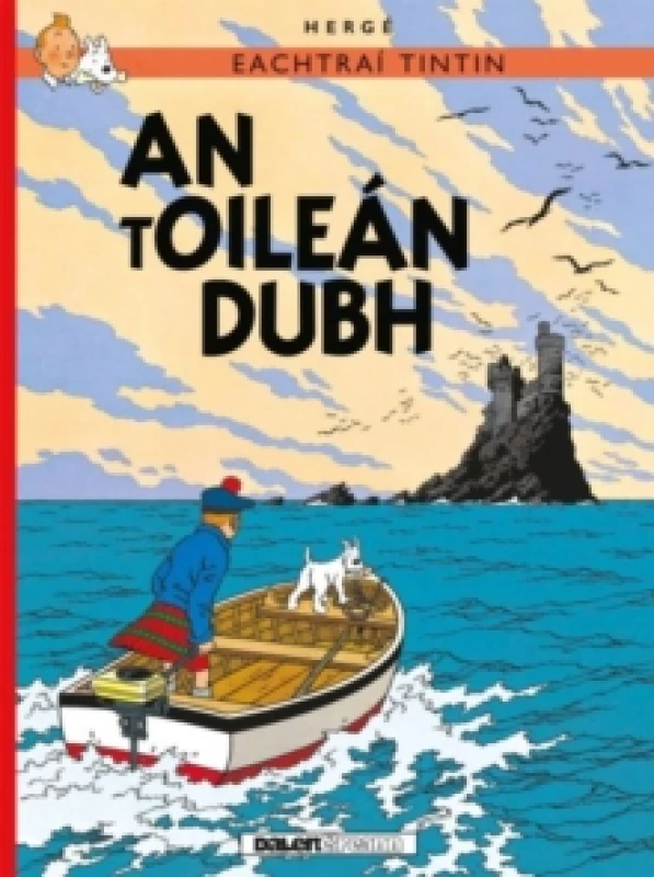 Image of Tintin: An tOilean Dubh (IRISH) Paperback / softback
