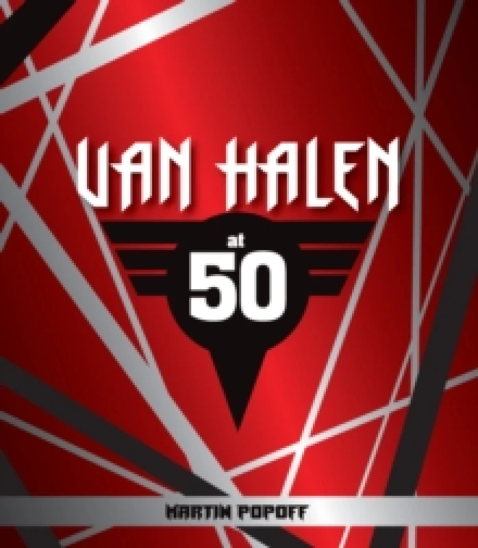 Image of Van Halen at 50. Hardback. By Martin Popoff Books