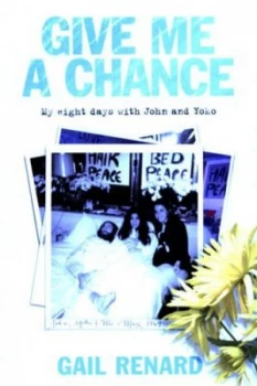 Image of Give Me a Chance by Gail Renard Book