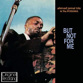Image of Ahmad Jamal - But Not for Me CD
