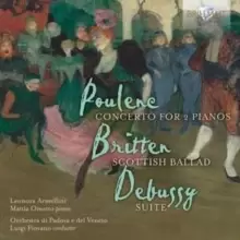 Image of Poulenc: Concerto for 2 Pianos/Britten: Scottish Ballad/...