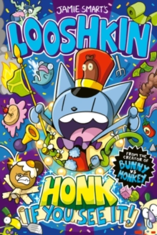 Image of Looshkin: Honk If You See It! Paperback / softback