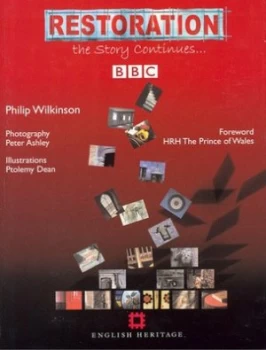 Image of Restoration by Philip Wilkinson and Peter Ashley and Ptolemy Dean and English Heritage Hardback