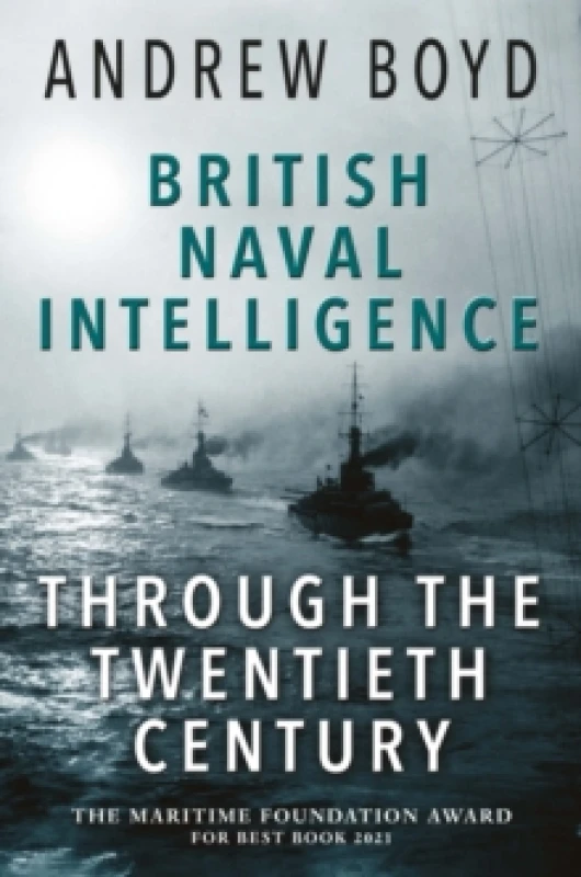 Image of British Naval Intelligence through the Twentieth Century Paperback / softback