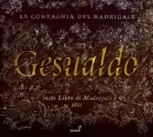 Image of Gesualdo: Sesto Libro Di Madrigali 1611