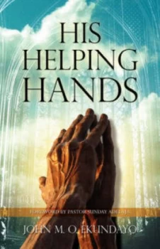 Image of His Helping Hands by John M. O Ekundayo Paperback