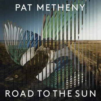 Image of Pat Metheny - Road To The Sun Vinyl