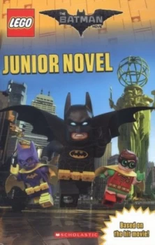 Image of The Lego Batman Movie Junior Novel by Jeanette Lane Book