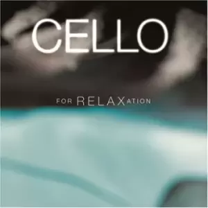 Image of Various Artists - Cello for Relaxation / Various CD Album - Used