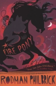 Image of Fire Pony by W. R Philbrick Paperback