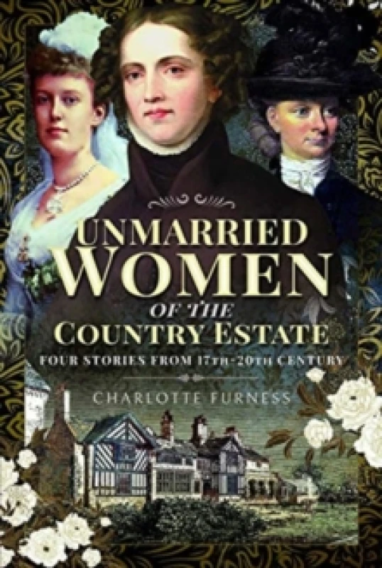 Image of Stories of Independent Women from 17th-20th Century : Genteel Women Who Did Not Marry Hardback