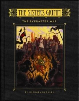 Image of The Everafter War by Michael Buckley Hardback