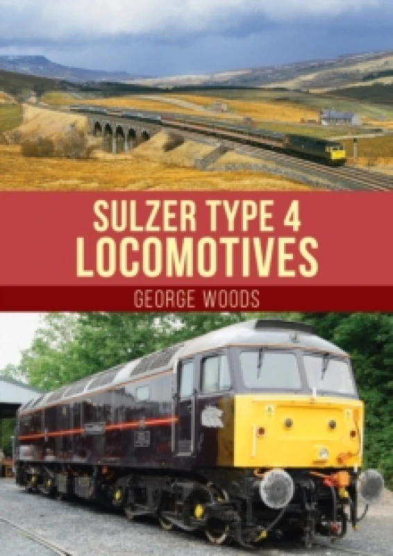Image of Sulzer Type 4 Locomotives Paperback / softback